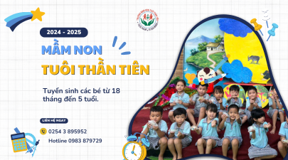 Trường mầm non tuổi thần tiên tuyển sinh các bé từ 18 tháng đến 5 tuổi.